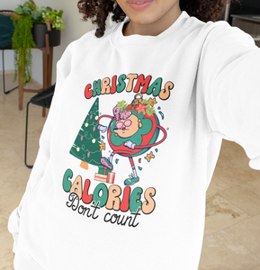 Christmas Calories Don't Count Pullover